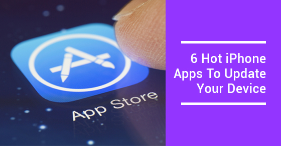 Best iOS Apps To Download Right Now