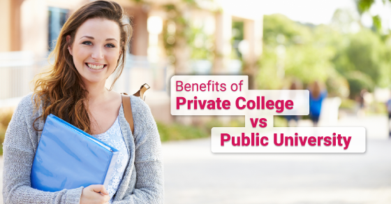 Benefits of Private College vs Public University
