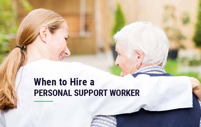 When to hire a personal support worker